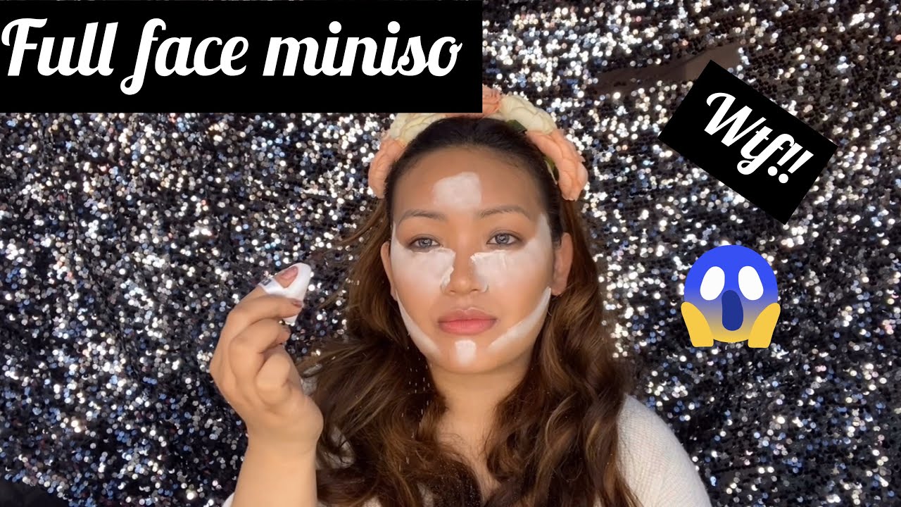 Full face miniso makeup