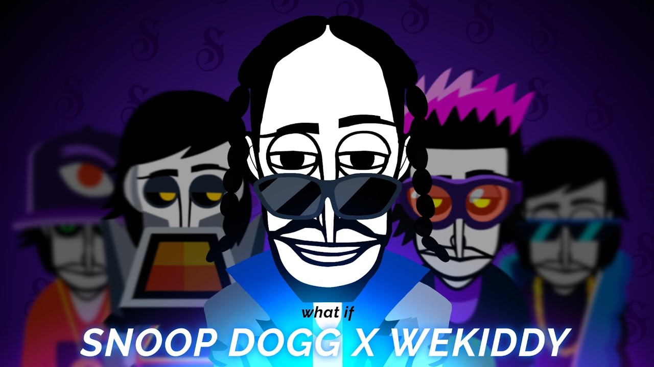 incredibox wekiddy what if ? snoop Dogg !? [fan made] [ animation]