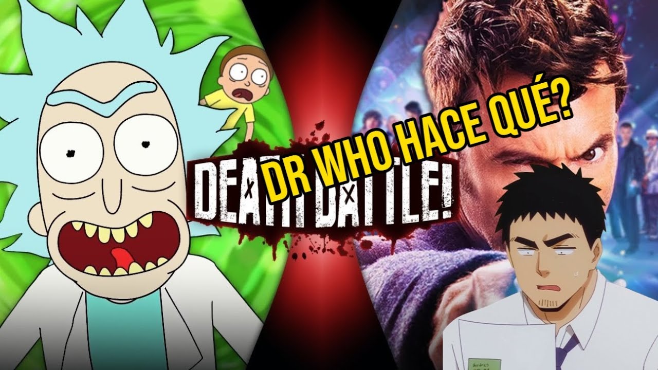 ENGAIL REACCIONA A DEATH BATTLE: RICK SANCHEZ VS DOCTOR WHO
