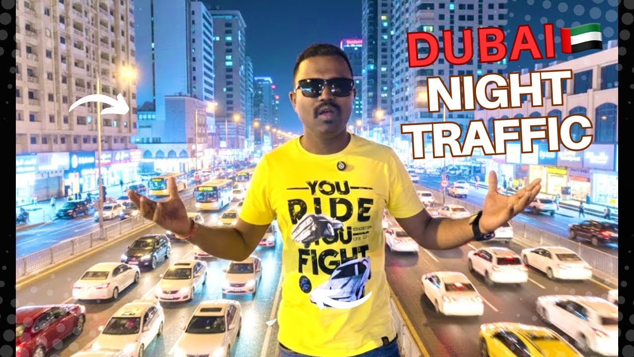 Dubai night traffic vlog 