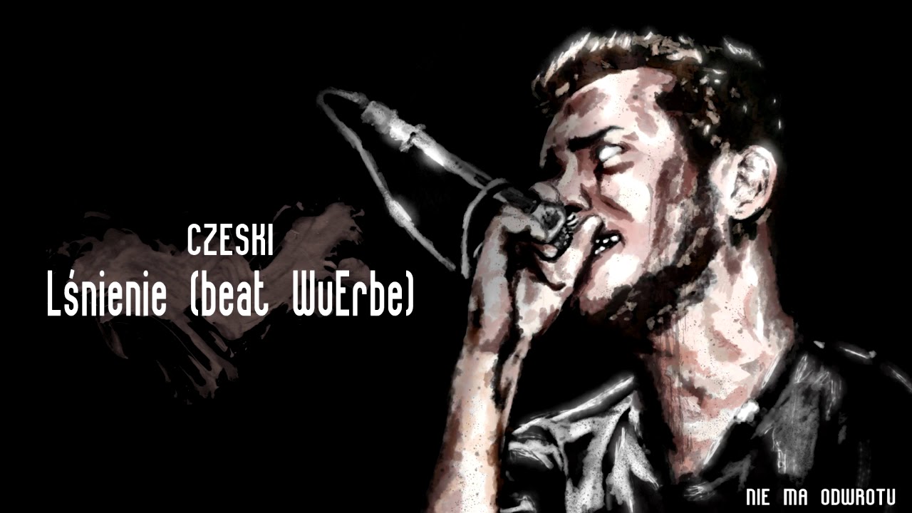 Czeski - Lśnienie (beat WuErbe) #NMO