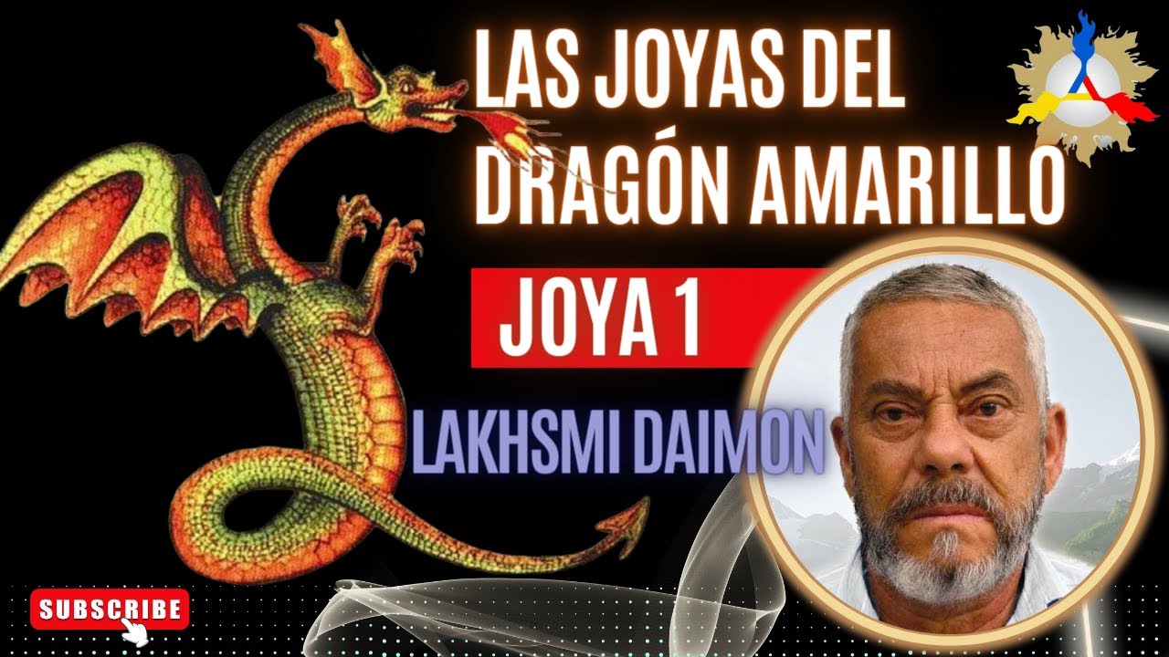 [JOYA 1] Las Joyas del Drag&oacute;n Amarillo | VM Lakhsmi Daimon