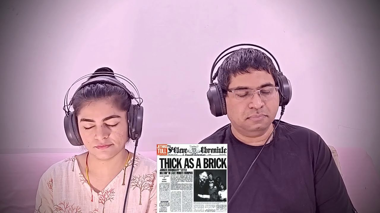 JETHRO TULL - Thick As A Brick (Pt. 2) REACTION