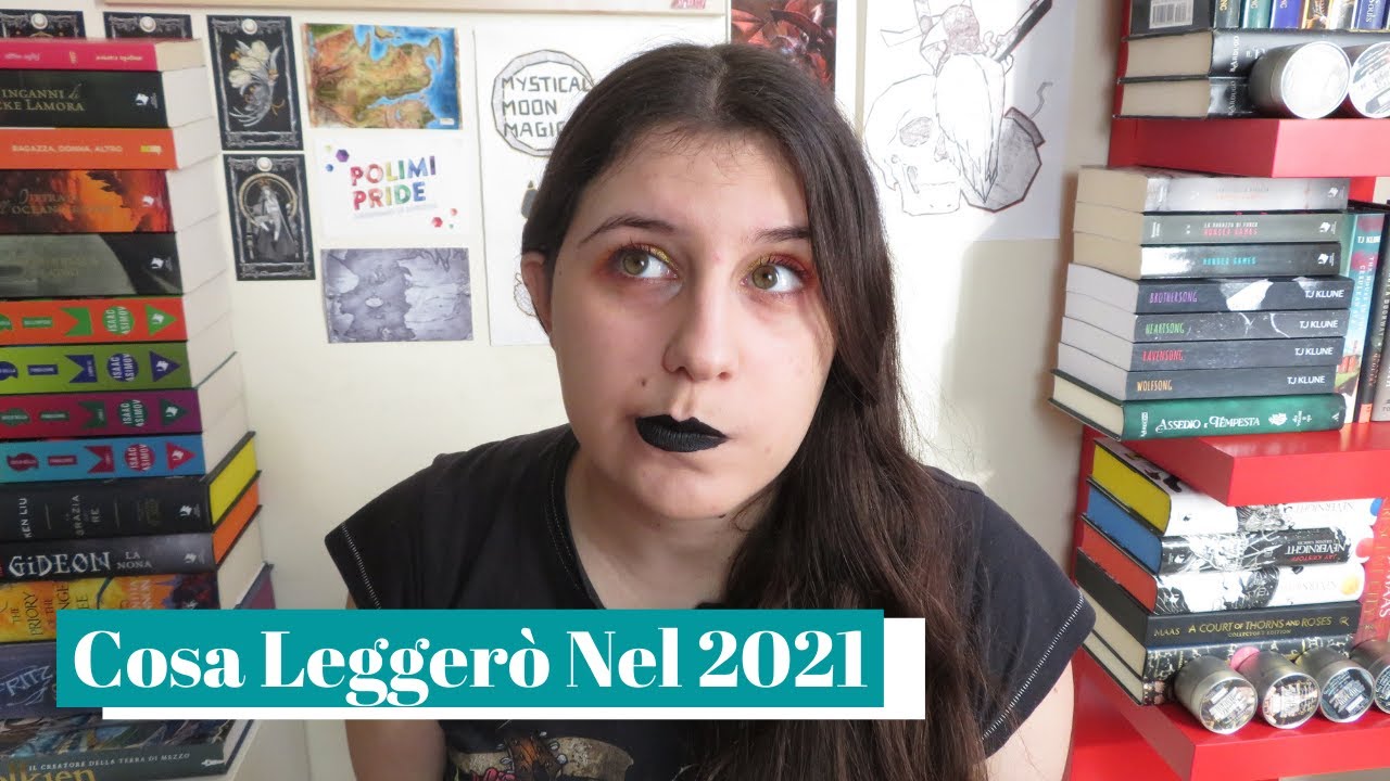 Cosa Legger&ograve; Nel 2021? || Tra Recuperi e Vecchie Conoscenze