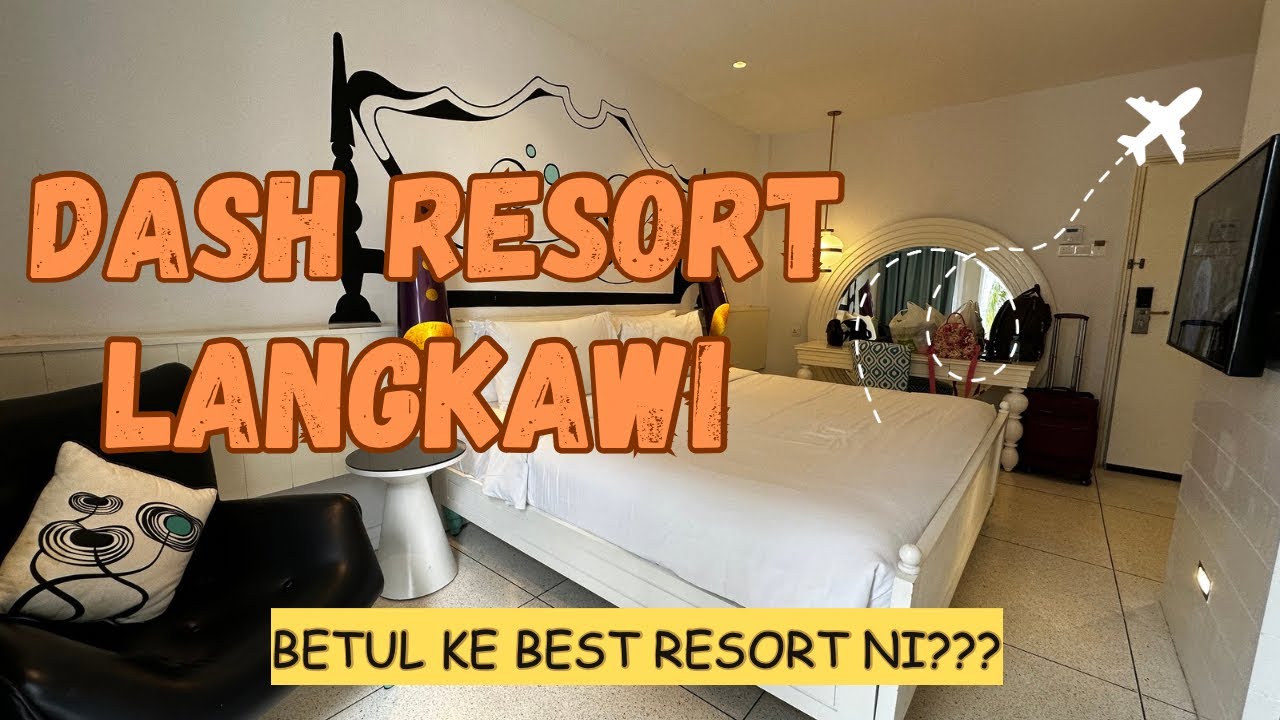 Dash Resort Langkawi Full Review Dash Superior Pool View Room #cuticutimalaysia
