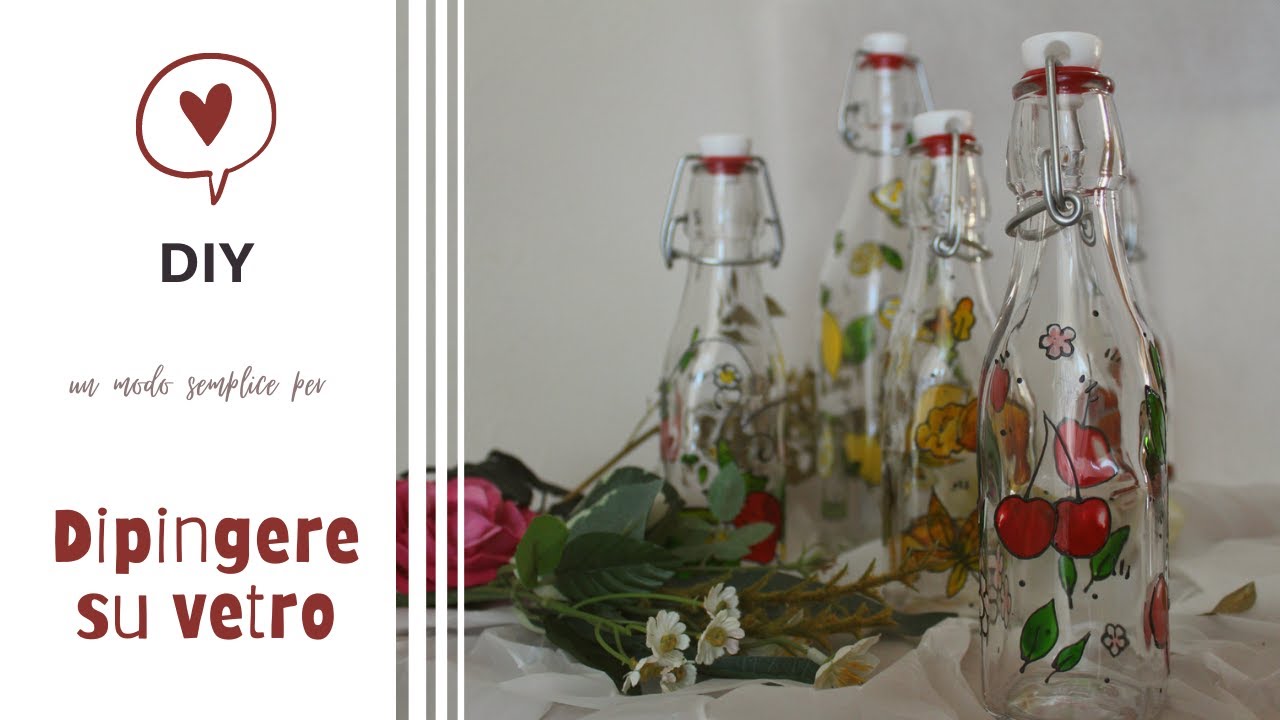 DIY - Dipingere su vetro