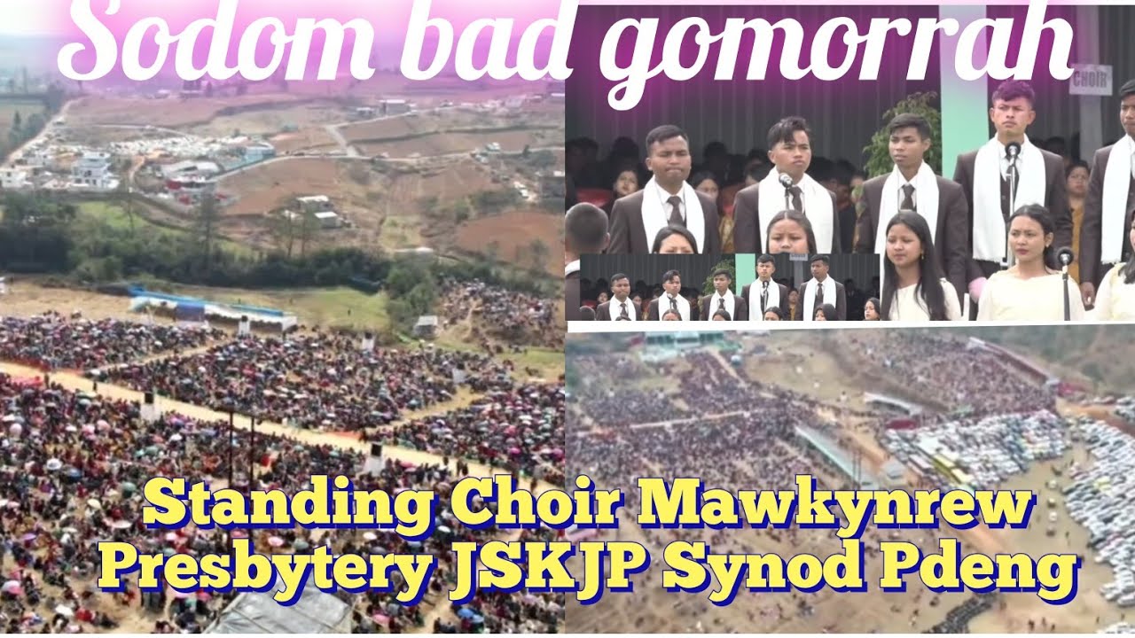 || Standing Choir Mawkynrew Presbytery // JSKJP Synod Pdeng ||