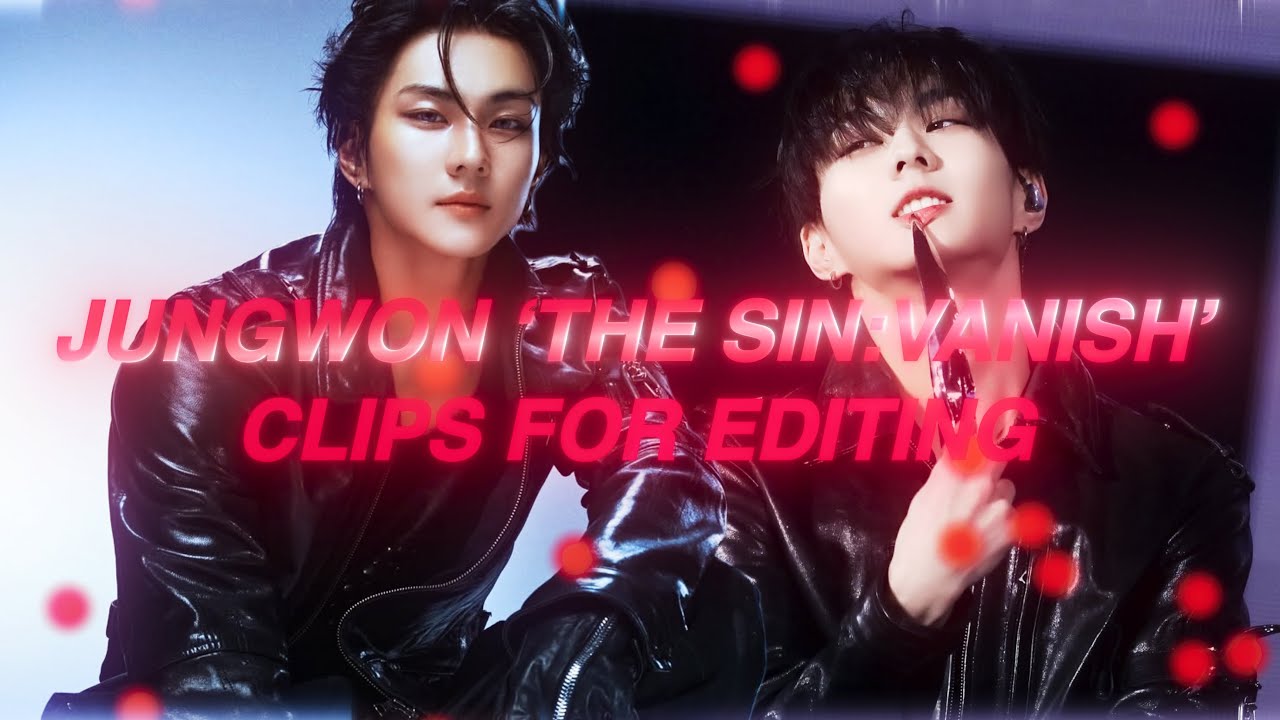 Jungwon ‘THE SIN: VANISH’ Clips For Editing