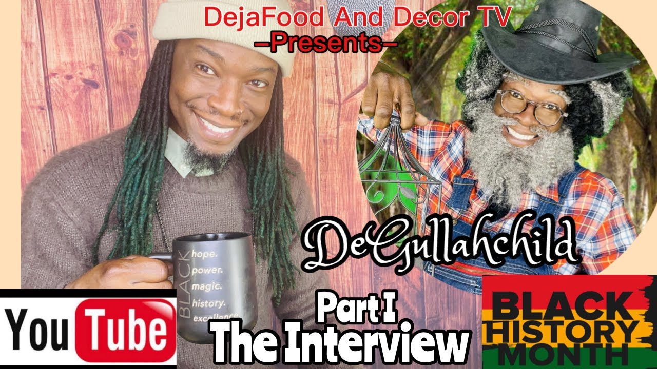 DejaFood And Decor TV Black History Gullah Geechie Series Part1: THE INTERVIEW #gullah #geechie