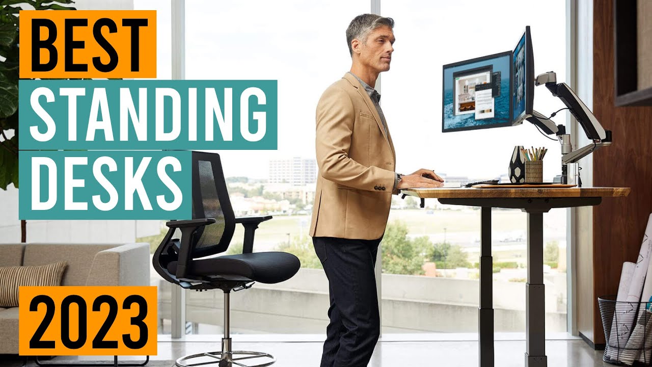 Best Standing Desk 2023 - Top 5 Best Standing Desks 2023