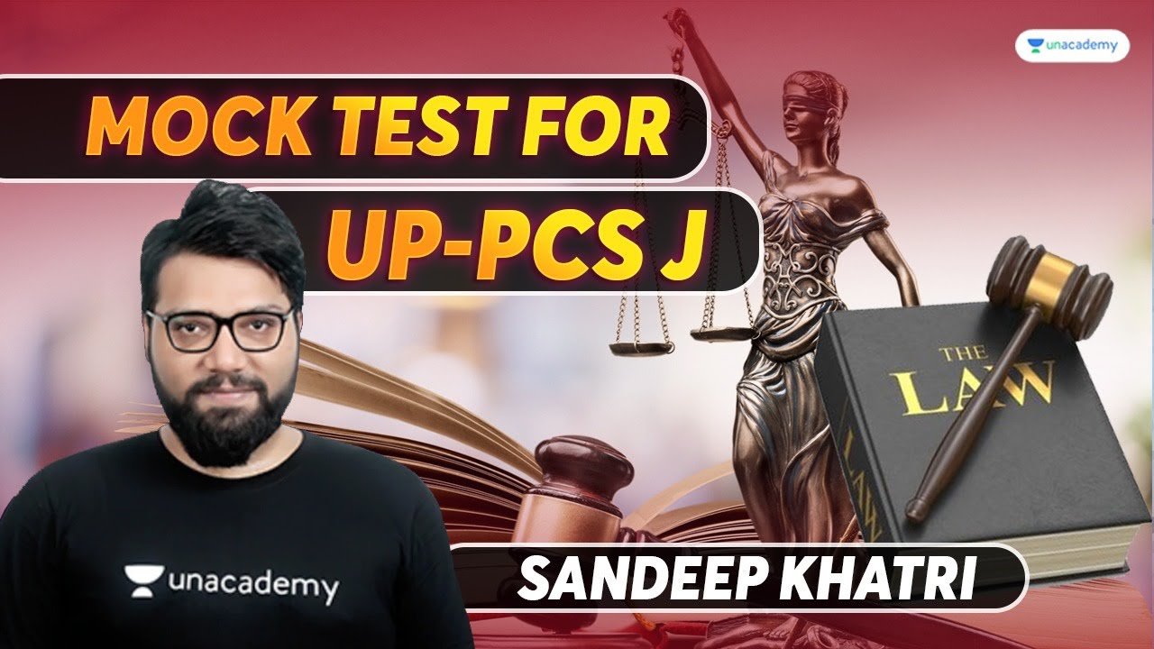 Mock test #1 for UP-PCSJ | तैयारी इम्तिहान की | Sandeep Khatri | Unacademy Judiciary