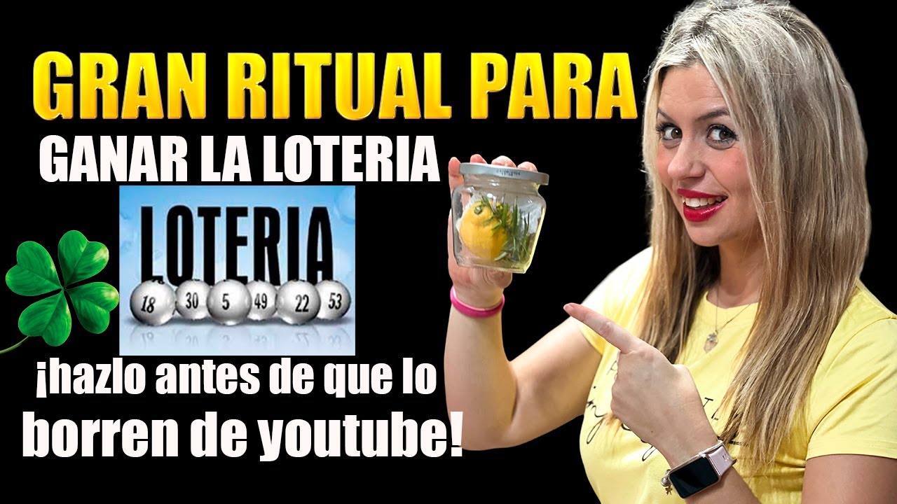 🍋 GRAN RITUAL PARA GANAR LA LOTERIA y JUEGOS DE AZAR 🤑 &iexcl;hazlo antes de que lo borren de youtube!