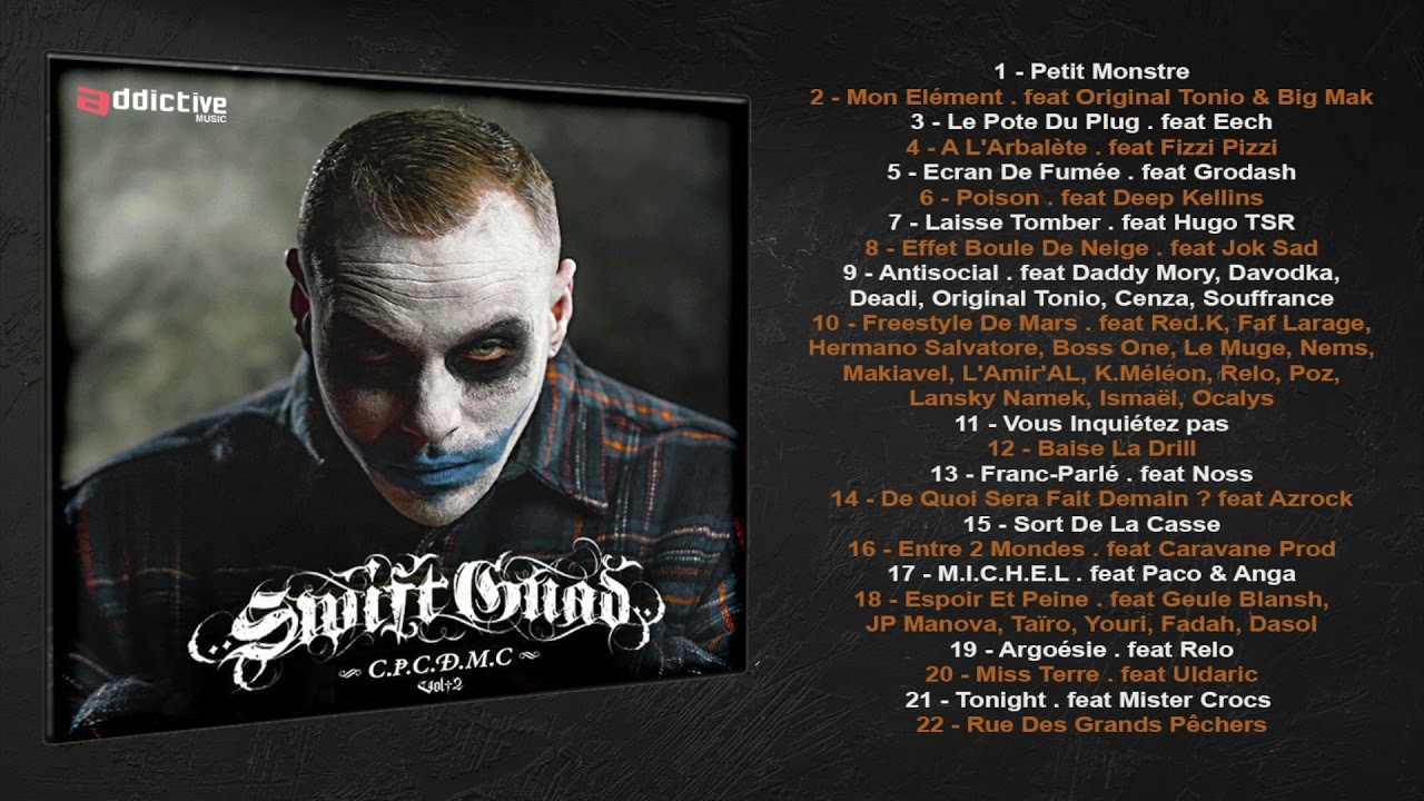 Swift Guad - Conçu Pour Casser Du MC  vol 2 (Full Album)