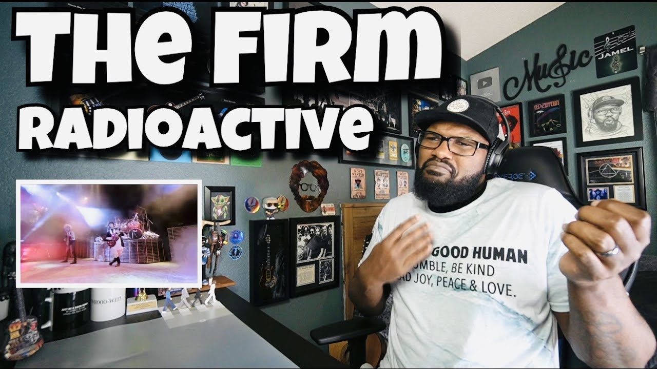 The Firm - Radioactive | REACTION