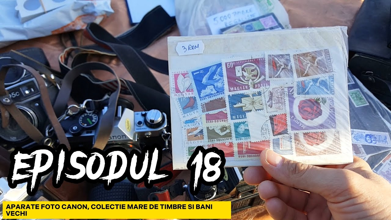 Targul de Vechituri - Colectie de timbre, bani vechi si mobila frumoasa vintige Ep. 18