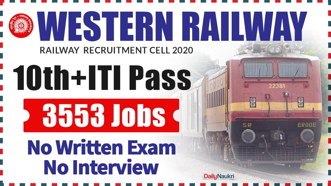 Western Railway Recruitment 2020 - 3553 RRC WR Apprentice Vacancy | Railway Bharti | Govt Jobs 2020