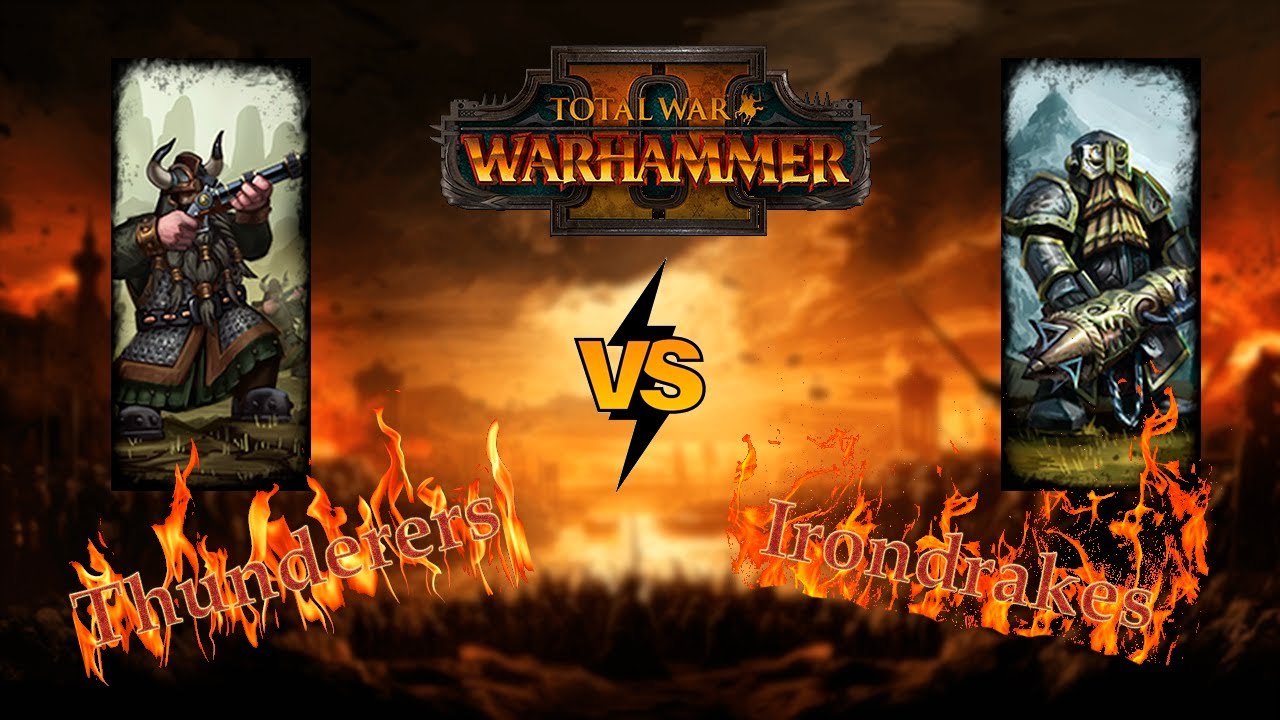 Thunderers vs Irondrakes (Trollhammer Torpedo): GREATEST DUELIST TW Warhammer 2