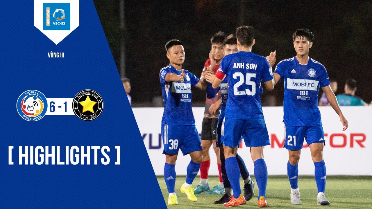 Highlights: Mobi FC - FC Sao | Vòng 3 VSC-S2