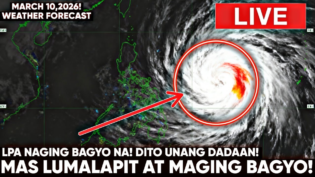 MARCH 10,2026! LALAKAS NA BAGYO! ETO ANG MGA LUGAR NA APEKTADO NG BANTA NG BAGYONG CALOY!