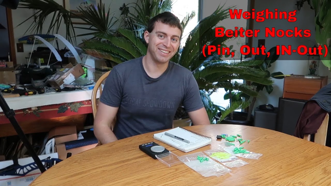 Weighing Beiter Nocks (Pin, Out, IN-Out) | More Interesting Than Useful