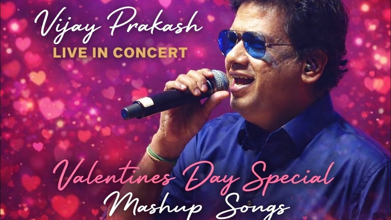 Vijay Prakash Live 😍❤️ Valentine’s Day Mashup | Romantic Hits 🎶