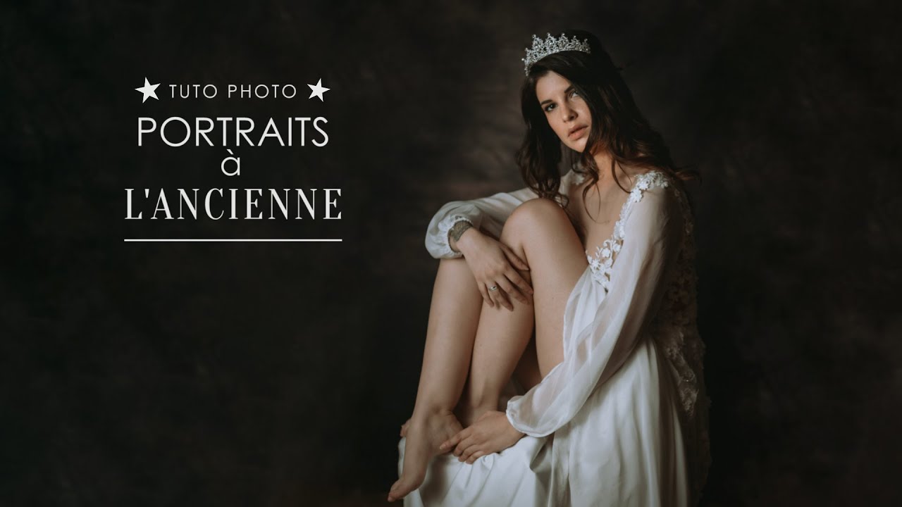 Faire un portrait photo à l'ancienne [Tutoriel photo]