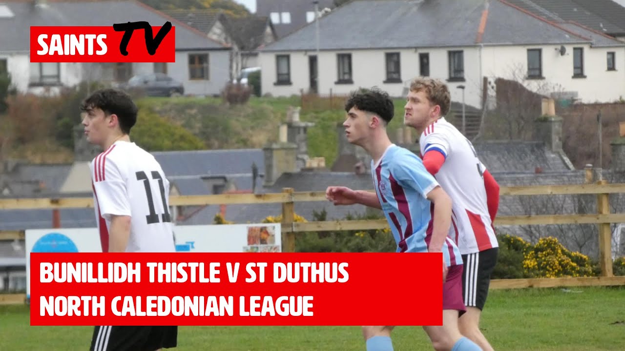 Bunillidh Thistle 2 - 2 St Duthus | Match Highlights | North Caledonian League | 14 December 2024