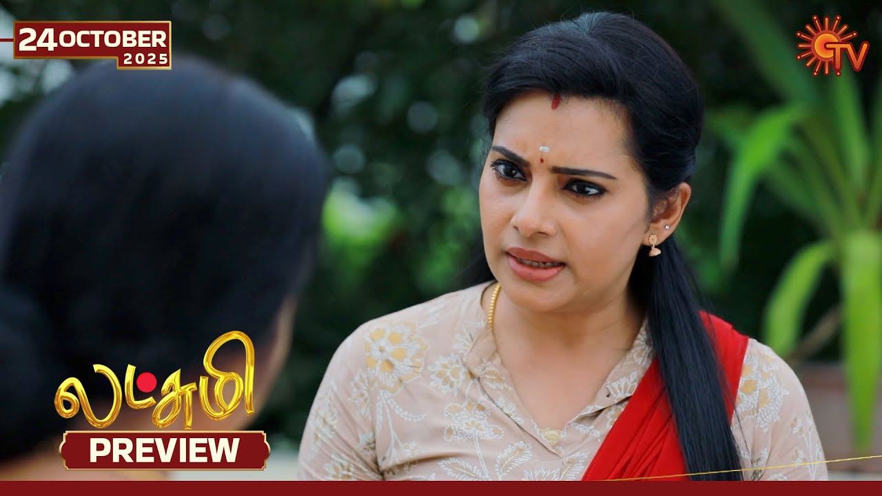 Lakshmi - Preview | 24 Oct 2025 | Tamil Serial | Sun TV