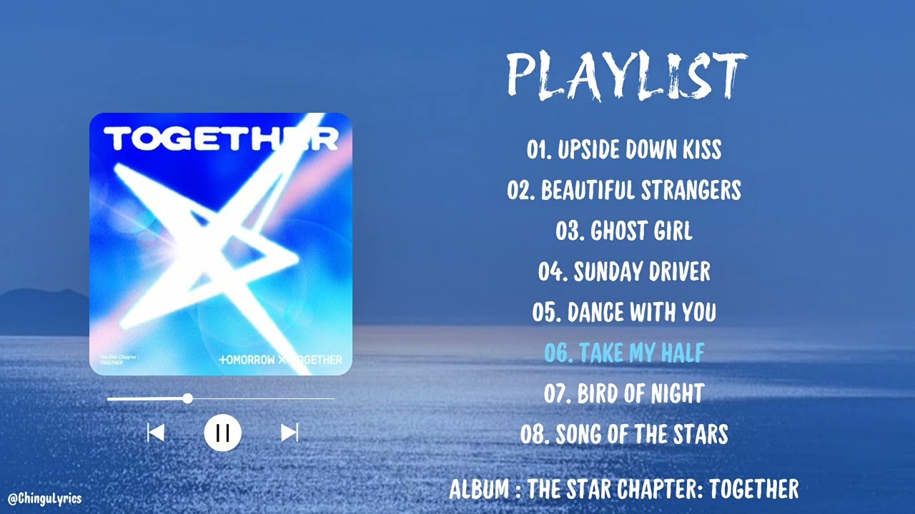 [ ꜰᴜʟʟ ᴀʟʙᴜᴍ ] TOMORROW X TOGETHER (TXT) - THE STAR CHAPTER: TOGETHER