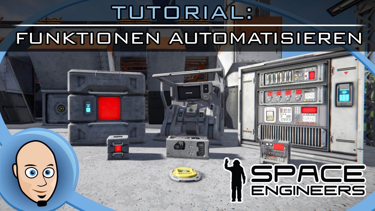 Space Engineers : So automatisierst Du Blöcke und Funktionen | Tutorial Deutsch | 🚀​🧑‍🚀🛠️​