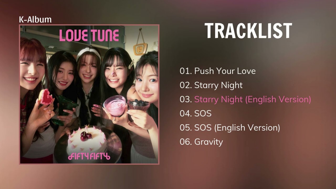 [Full Album] FIFTY FIFTY (피프티피프티) - Love Tune