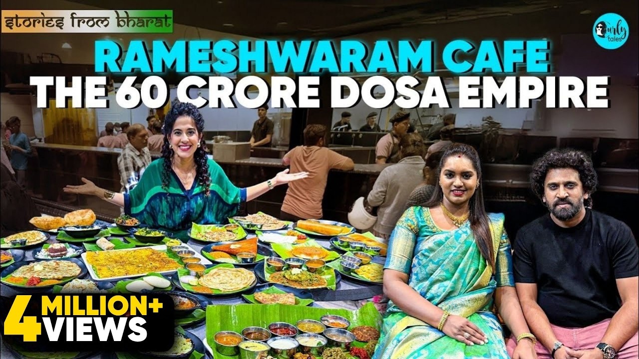 How Rameshwaram Cafe Built a ₹60 Crore Dosa Empire! | Stories From Bharat Ep 44 | Curly Tales