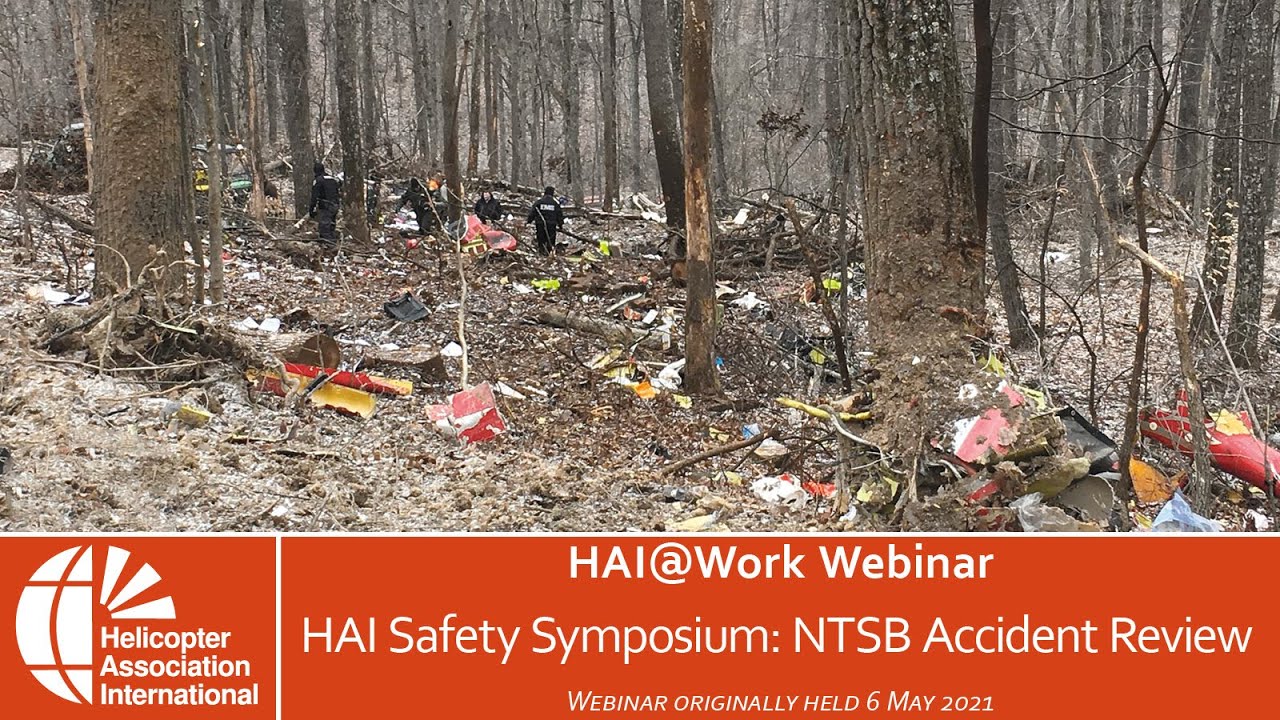 HAI@Work Webinar: HAI Safety Symposium: NTSB Accident Review