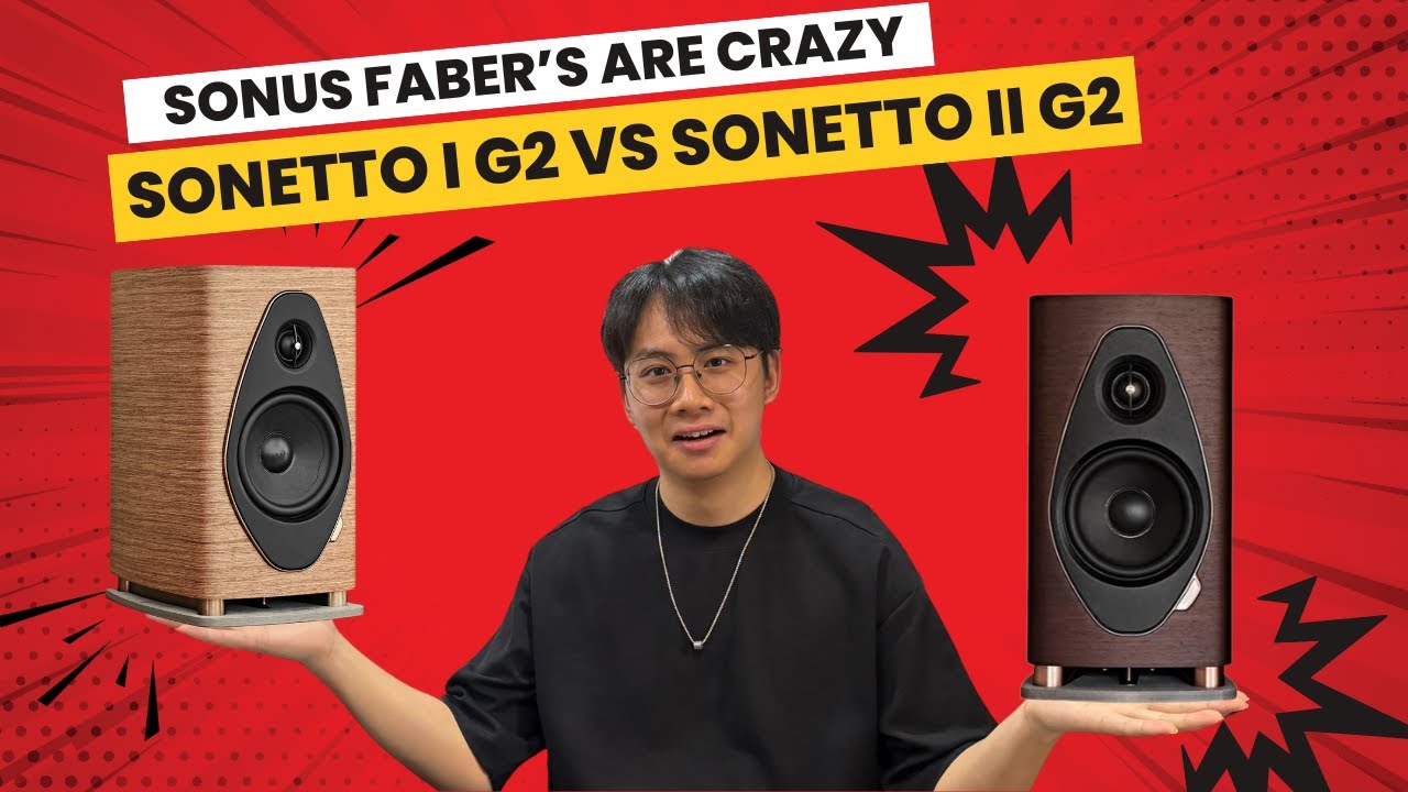 Sonus Faber Sonetto I vs Sonetto II G2 &ndash; Sound Comparison