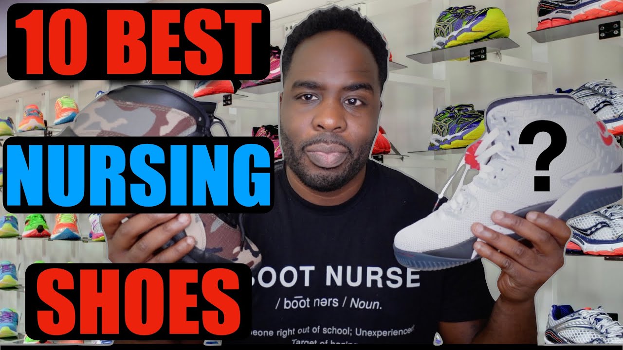 10 BEST NURSING SHOES
