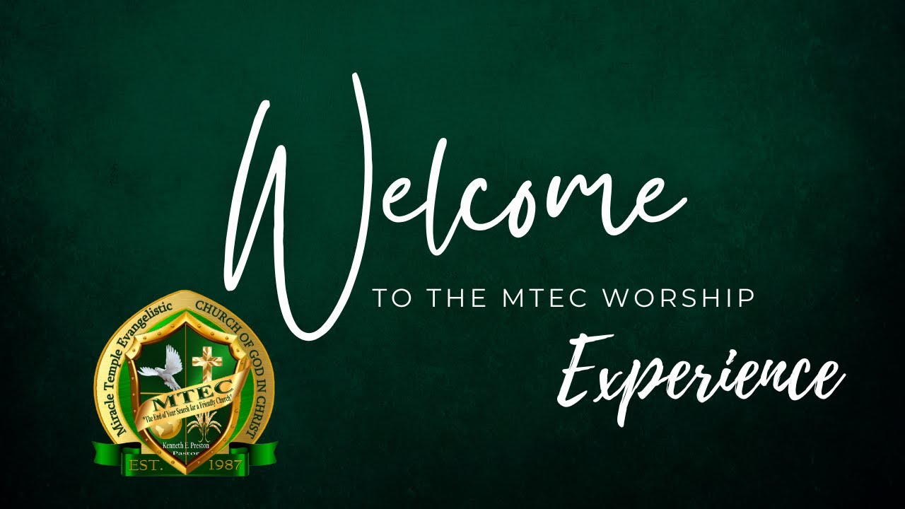 Sunday Worship Service | MTEC COGIC
