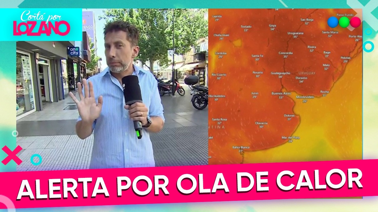 Ola de calor: cuándo baja la temperatura y cómo cuidarse | #CortaPorLozano