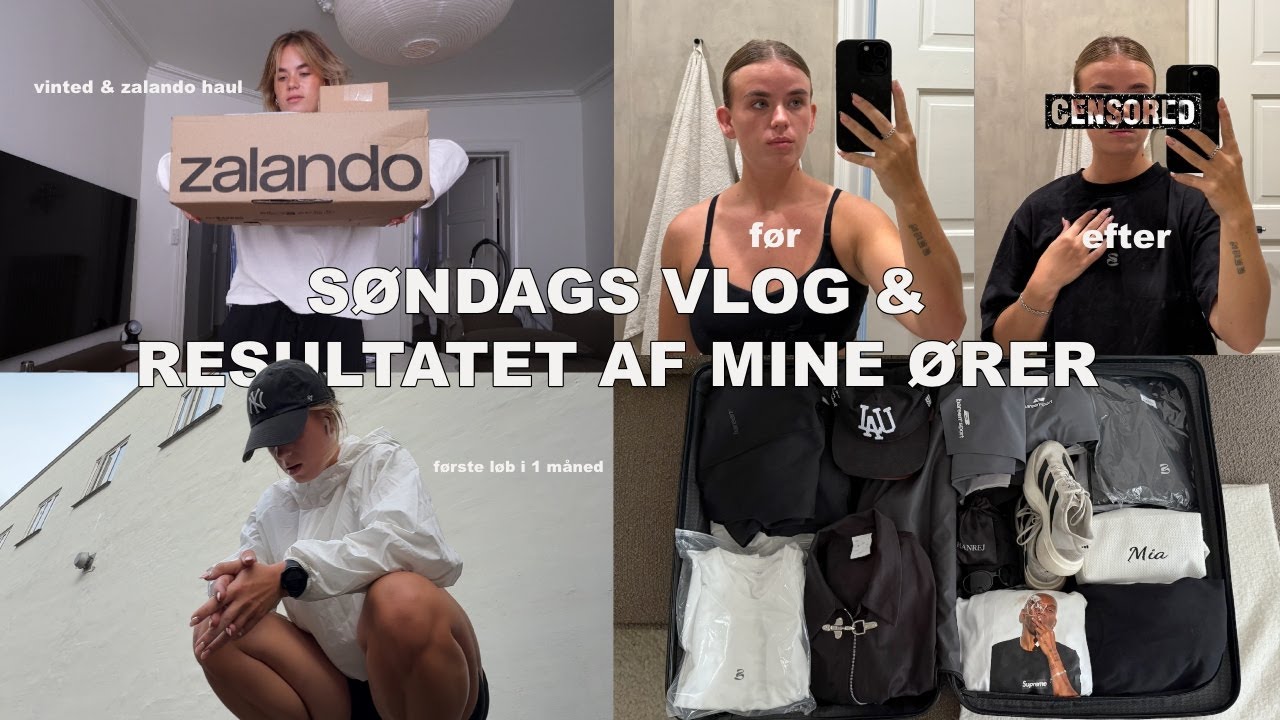 VLOG: FØR/EFTER AF MINE ØRER, VINTED HAUL, FØRSTE TRÆNING I EN MÅNED M.M
