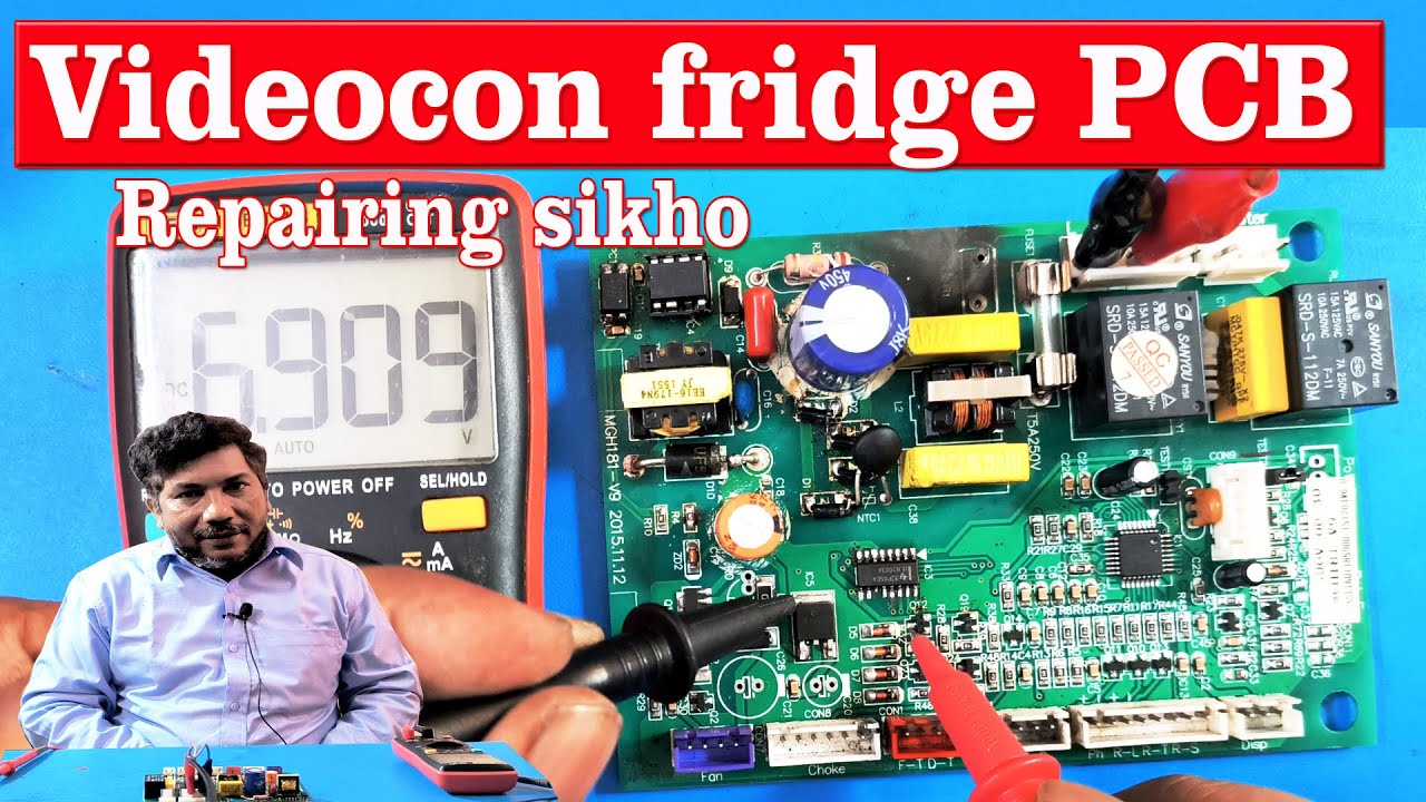 dead videocon fridge pcb repairing