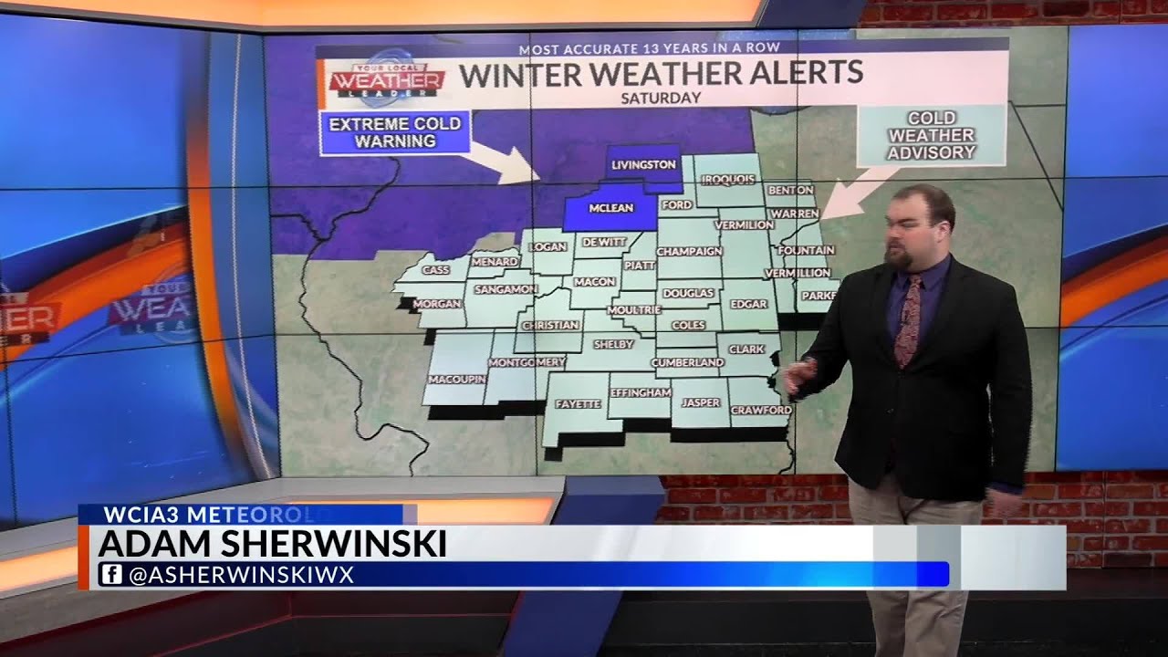 Adam "Brutal cold arrives today and a strong winter storm clips parts of Central Illinois this weeke