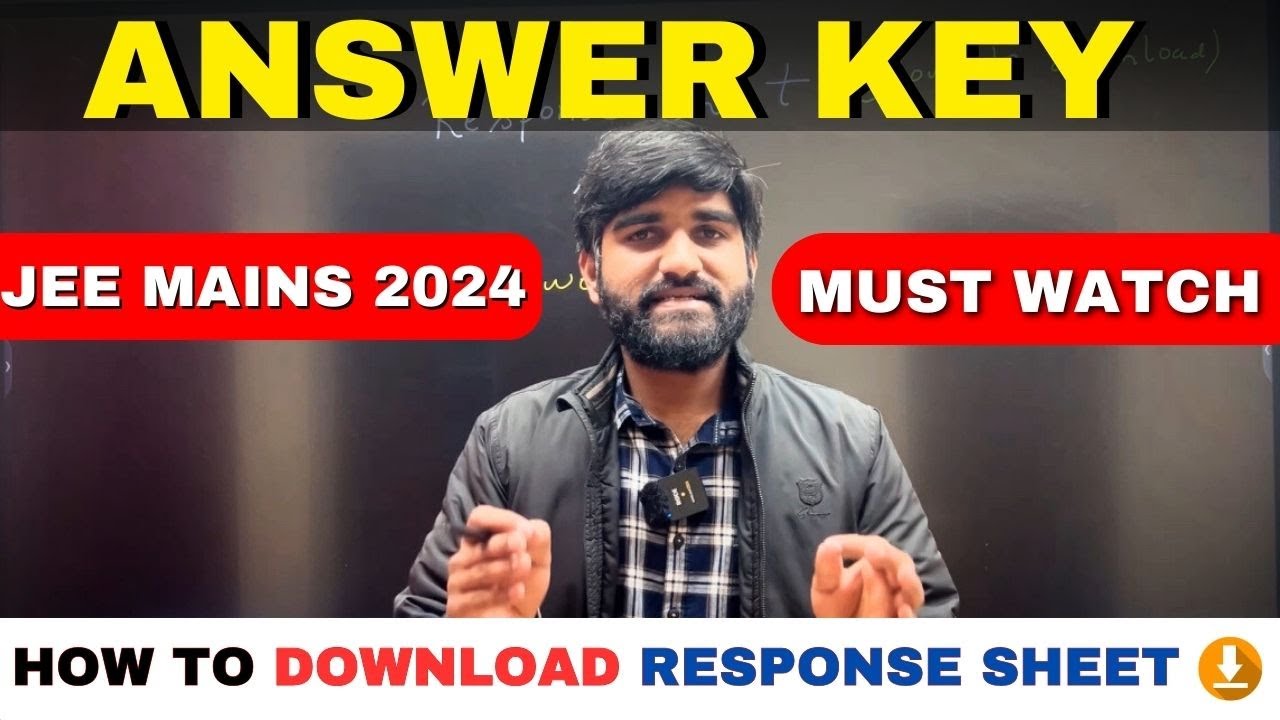 JEE Mains Answer Key 2024✅ | How to Download Jee Main Response Sheet 2024 |Jee Main Result Date 2024