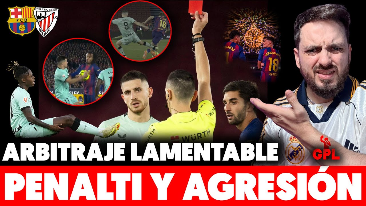 💥¡ESCÁNDALO! EL BARÇA SUFRE un ARBITRAJE LAMENTABLE · AGRESIÓN a FERMÍN y PENALTI IGNORADO