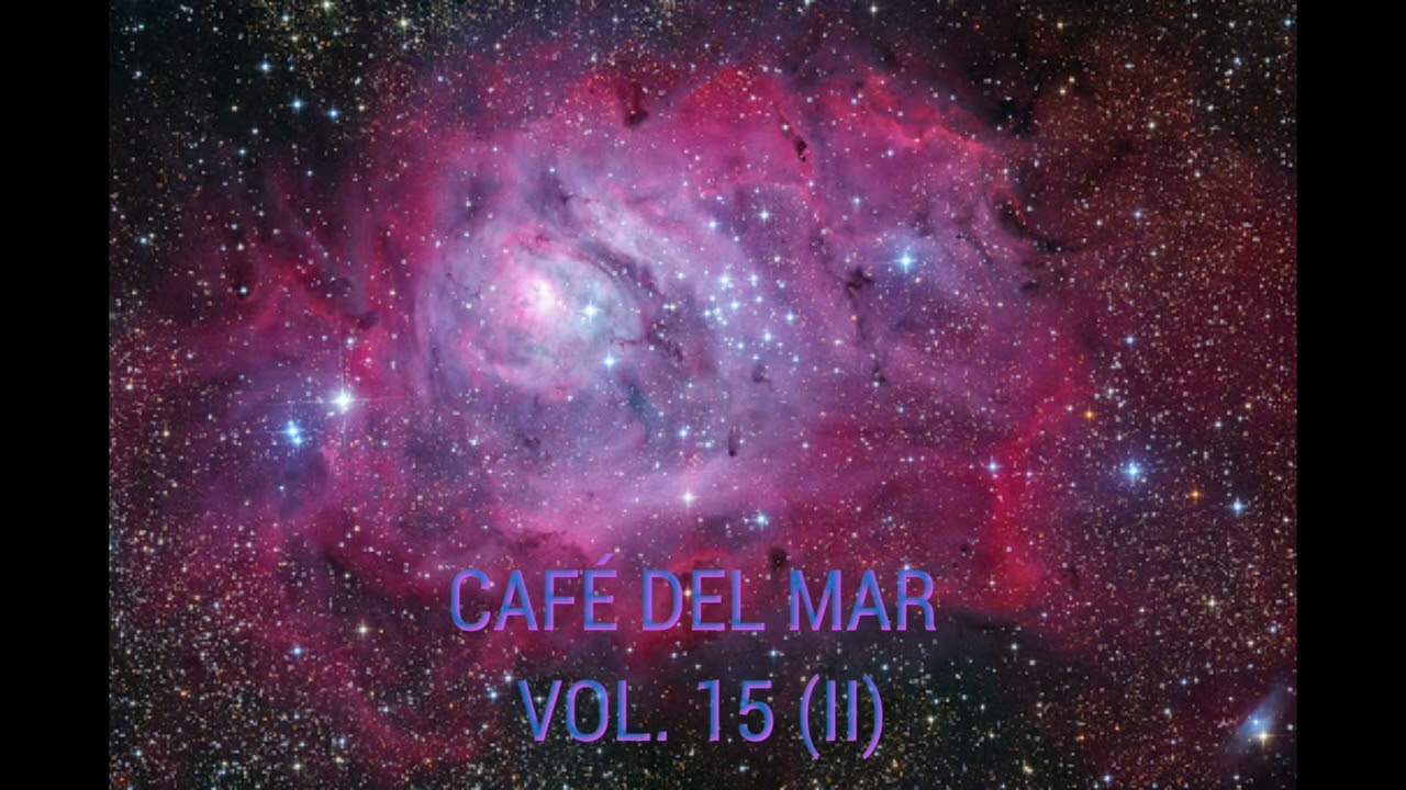 🎵 CAF&Eacute; DEL MAR VOL. 15 (II) (2008) 🌞