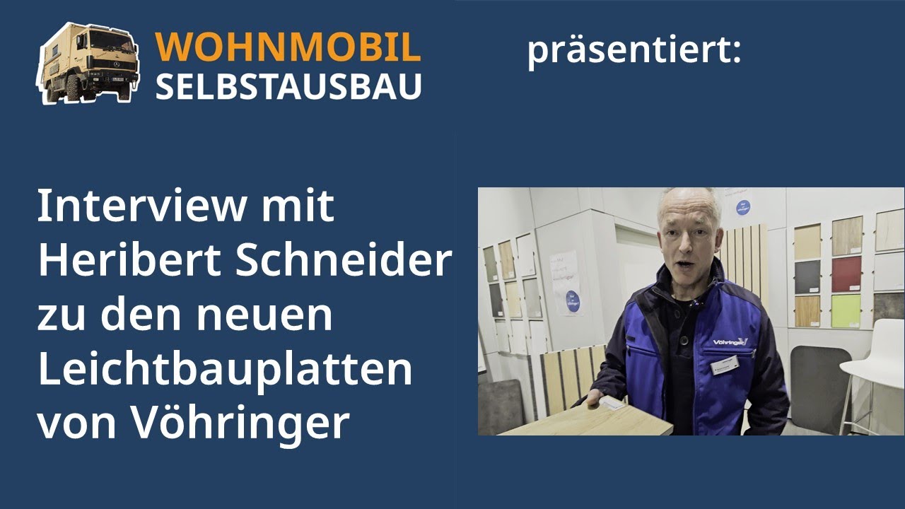 Wohnmobil Selbstausbau präsentiert die neuen Leichtbauplatten von Vöhringer für Dein Womo