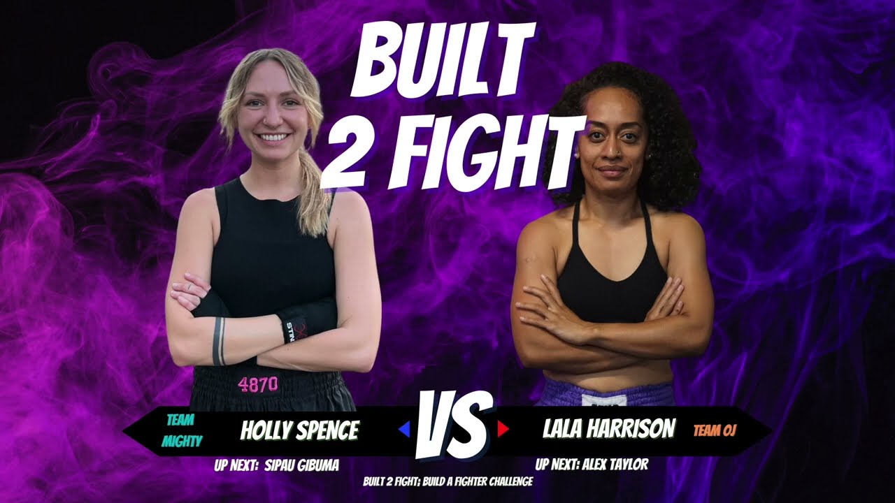 Built 2 Fight 4 - Holly Spence vs Lala Harrison