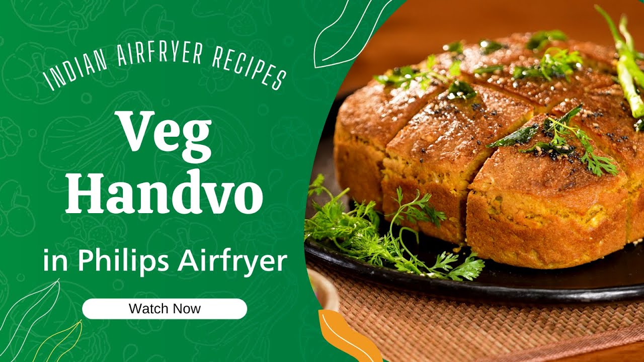 गुजराती हांडवो | Traditional Gujarati Veg Handvo | Air Fryer Breakfast Recipe | Philips Air fryer