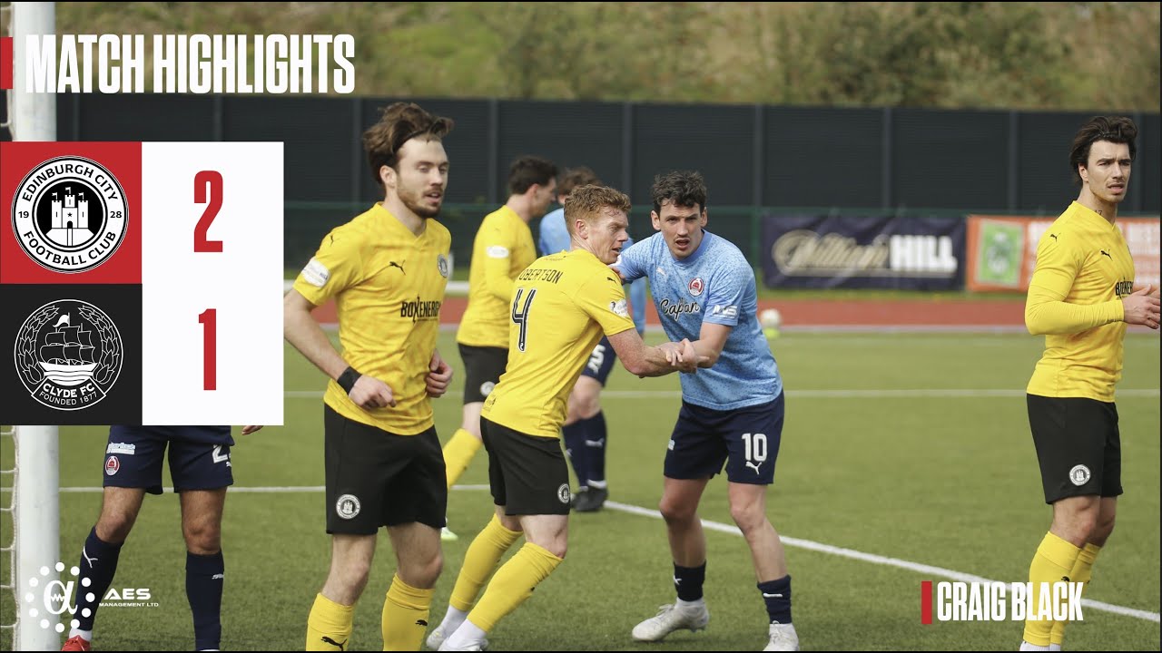MATCH HIGHLIGHTS || EDINBURGH CITY 2-1 CLYDE || 05 APR 25
