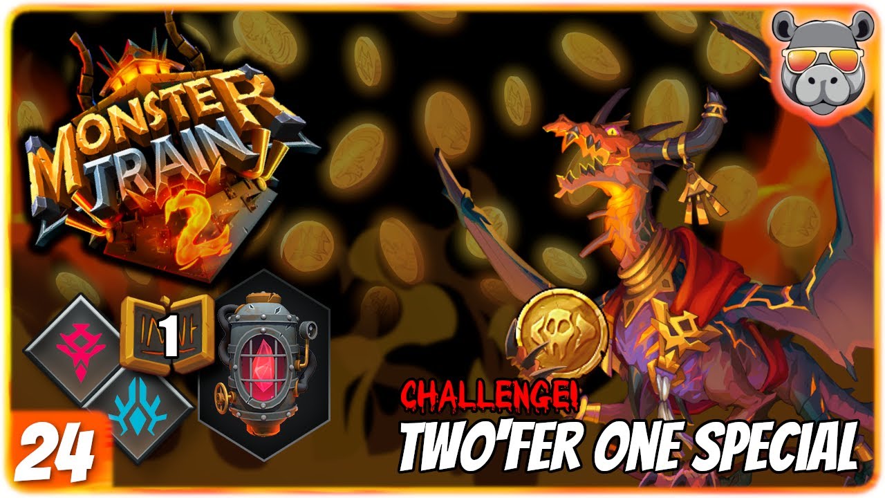 Challenge: Twofer (Monster Train 2) [24-1]