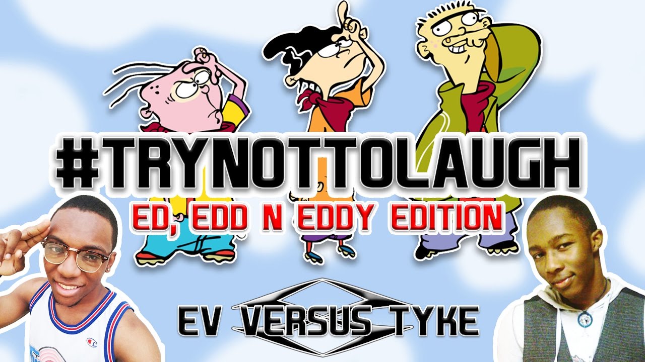 #TryNotToLaugh Challenge || Ed, Edd n Eddy Edition