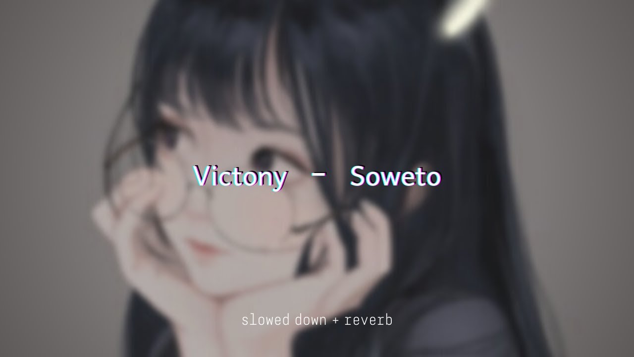 Victony - Soweto {slowed + reverb}